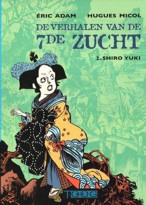 De verhalen van de 7de zucht - 2 Shiro Yuki (HC)