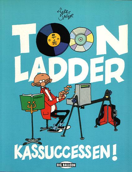 Toon Ladder - Kassuccessen!