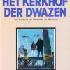 Dampierre en Morisson - Het kerkhof der dwazen