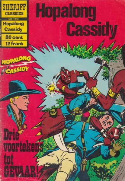 Hopalong Cassidy - Drie voortekens tot gevaar!