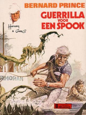 Bernard Prince - Guerrilla Voor Een Spook