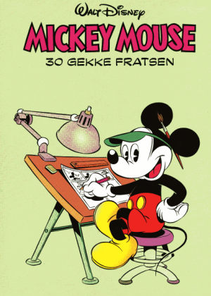 Mickey Mouse- 30 gekke fratsen