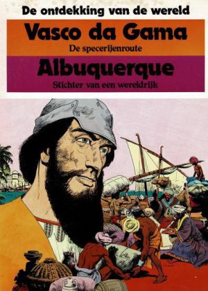 De Ontdekking Van De Wereld - Vasco da Gama / Albuquerque