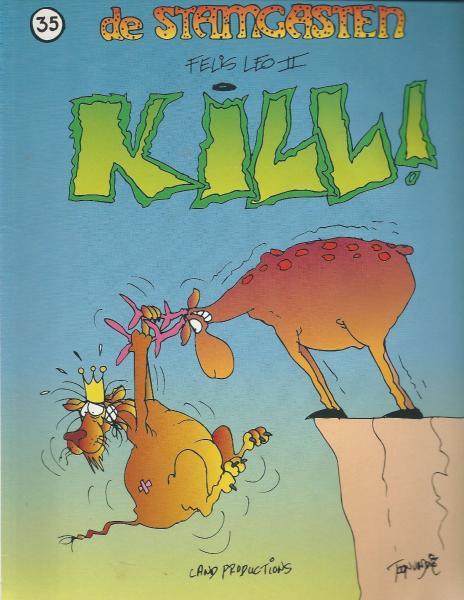 De Stamgasten - Felis Leo II, Kill! (Nieuw)