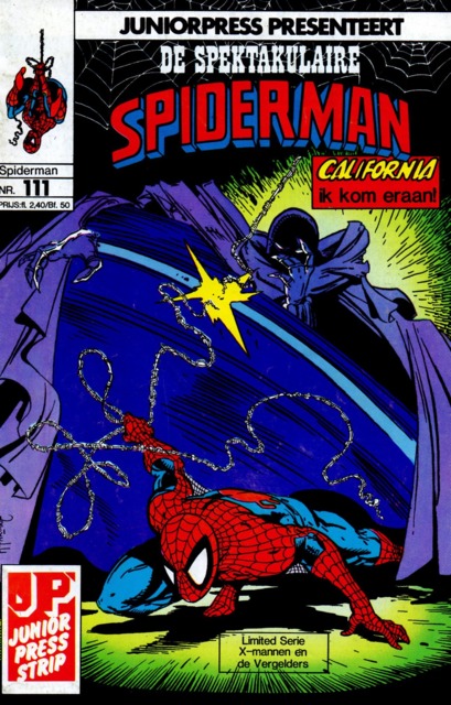 De Spektakulaire Spiderman nr. 111 - California ik kom eraan + X-mannen en de Vergelders