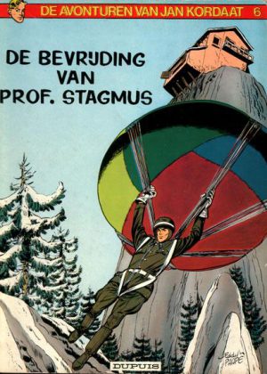 De Avonturen Van Jan Kordaat 6 - De Bevrijding Van Prof. Stagmus