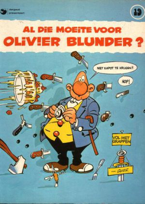 Olivier Blunder - Al die moeite voor Olivier Blunder? (zgan)