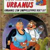 De avonturen van Urbanus - Urbanus zijn snippelepipke rekt uit (Nieuw)
