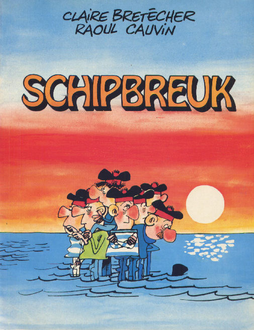 Claire Bretécher 2- Schipbreuk