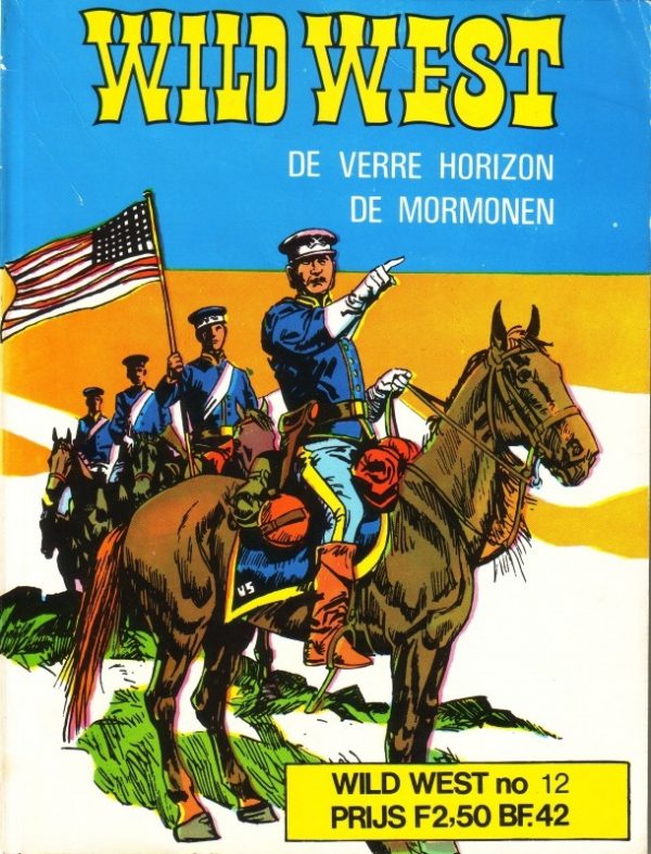 Wild West - De Verre Horizon/ De Mormonen