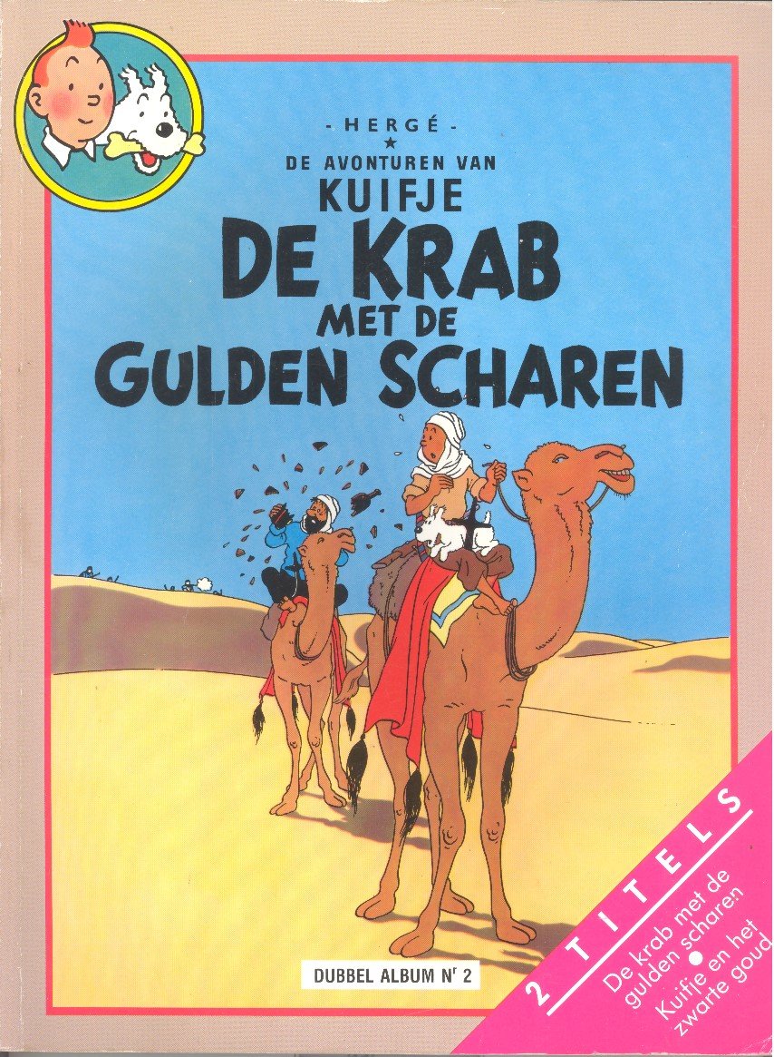 De krab met de gulden scharen / Kuifje en het zwarte goud