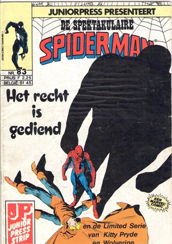 De Spectaculaire Spiderman nr. 83 - Het recht is gedient + Kitty Pryde en Wolverine
