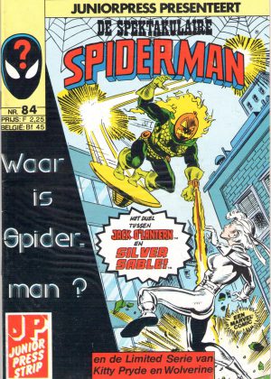 De Spectaculaire Spiderman nr. 84 - Waar is Spiderman? + Kitty Pryde en Wolverine