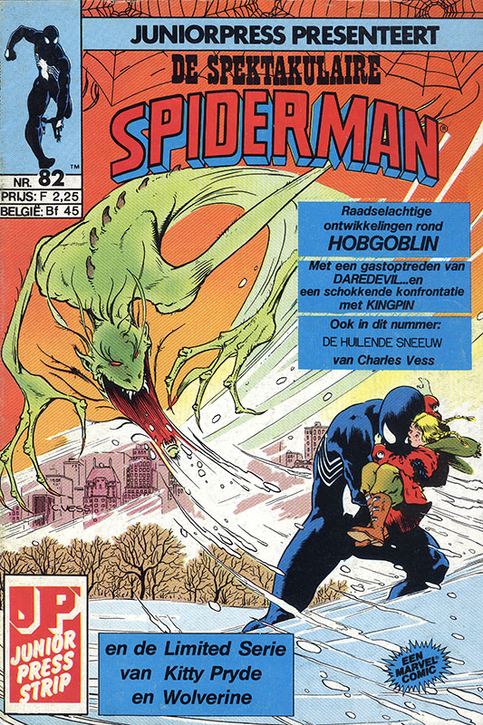 De Spektakulaire Spiderman nr. 82 - De regels van het spel + De huilende wind + Kitty Pryde en Wolverine