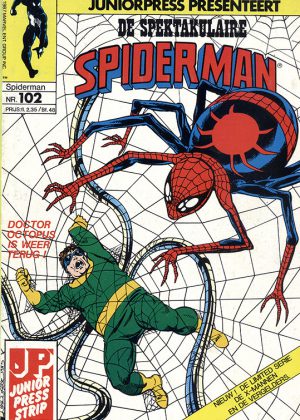 De Spektakulaire Spiderman nr. 102 - Doctor Octopus is weer terug! + De X-mannen en de Vergelders