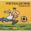 Dubouillon- voetbalhumor