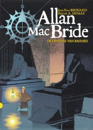 Allan Mac Bride 1 - De odyssee van Bahmes
