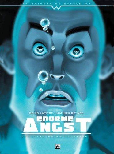 Enorme angst - De opstand der oceanen (Nieuw)