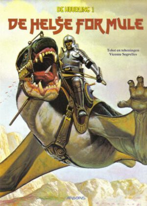 De Huurling - De helse formule (Arboris)