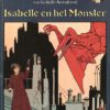 Isabelle Avondrood - Isabelle en het Monster