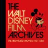 The Walt Disney Film Archives, the Animated Movies 1921
