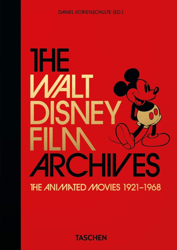 The Walt Disney Film Archives, the Animated Movies 1921
