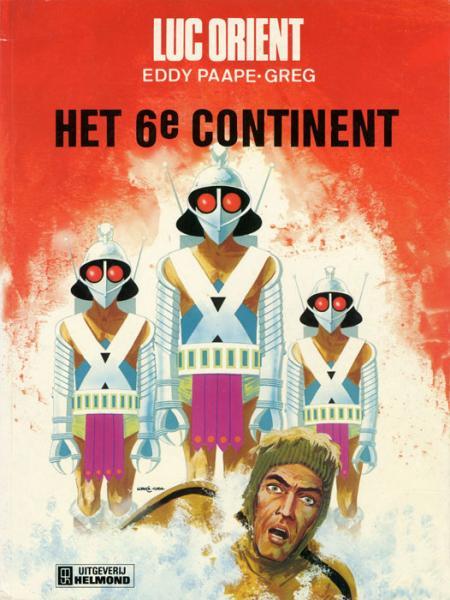 Luc Orient - Het 6e continent (Tweedehands)