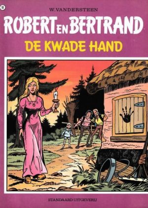 Robert en Bertrand 10 - De kwade hand (2ehands)