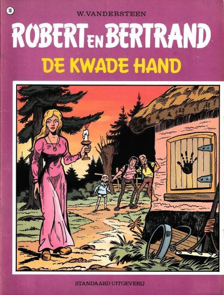 Robert en Bertrand 10 - De kwade hand (2ehands)