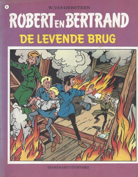Robert en Bertrand 4 - De levende brug (2ehands)