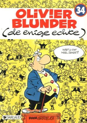Olivier Blunder 34 – De enige echte (zgan)