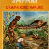 Safari 6 - Drama rond Nakuru