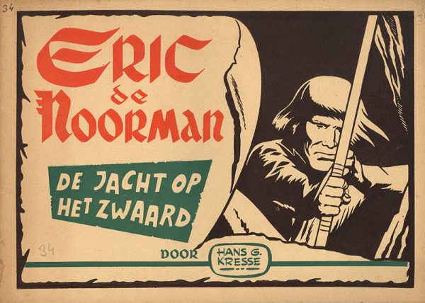 Eric de Noorman 34 - De jacht op het zwaard (1e druk 1953)