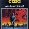Aan 't eind linksaf - Caza (Z.g.a.n.) (HC)