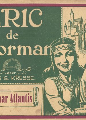 Eric de Noorman 1 - De reis naar Atlantis (1e druk 1948)