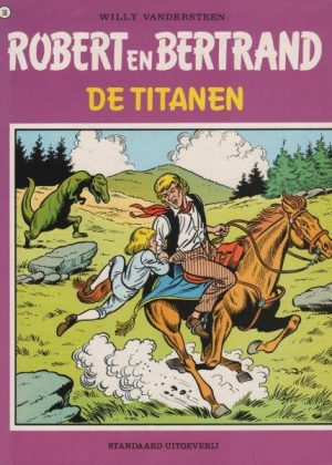Robert en Bertrand 38 - De titanen (Z.g.a.n.)