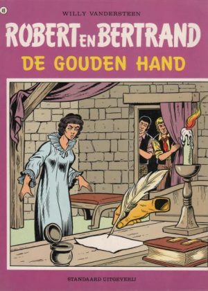 Robert en Bertrand 49 - De gouden hand (Z.g.a.n.)