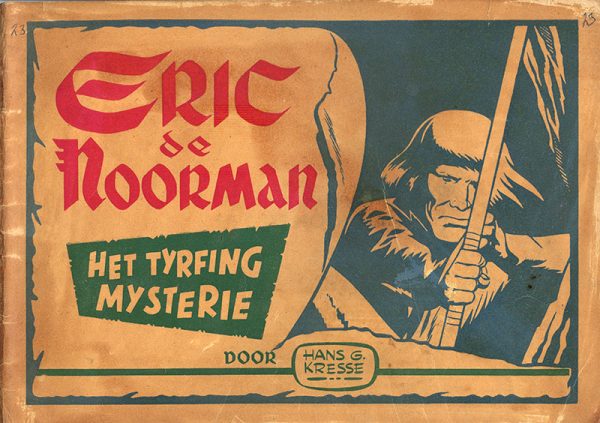 Eric de Noorman 23 - Het Tyrfing mysterie (1e druk 1951)