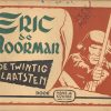 Eric de Noorman 25 - De twintig laatsten (1e druk 1952)