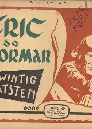 Eric de Noorman 25 - De twintig laatsten (1e druk 1952)
