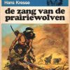 Hans Kresse 4 - De zang van de prairiewolven (Tweedehands)