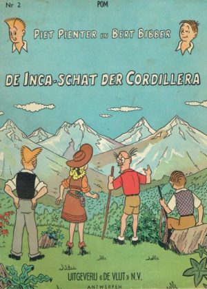 Piet Pienter en Bert Bibber 2 - De Inca schat der Cordillera (Druk 1973)