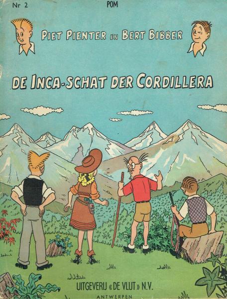 Piet Pienter en Bert Bibber 2 - De Inca schat der Cordillera (Druk 1973)