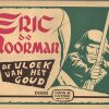Eric de Noorman 28 - De vloek van het goud (1e druk 1953)