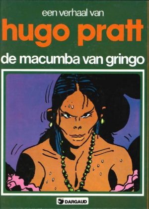 De Macumba van Gringo - Hugo Pratt (Z.g.a.n.) (HC)