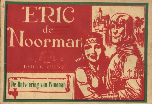 Eric de Noorman 2 - De ontvoering van Winonah (1e druk 1949)