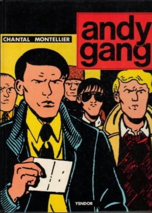 Andy Gang - Chantal Montellier (HC) (2ehands)