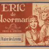 Eric de Noorman 6 - Het water des levens (1e druk 1950)