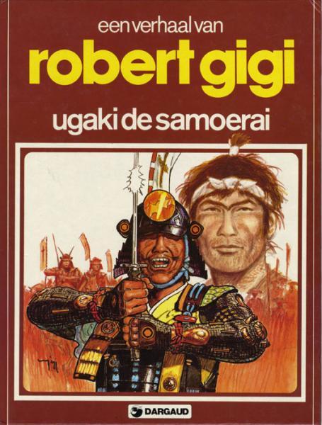 Ugaki de samoerai - Robert Gigi (2ehands) (HC)
