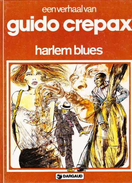 Harlem Blues - Guido Crepax (Z.g.a.n.) (HC)